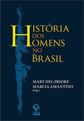 História-dos-homens-no-Brasil